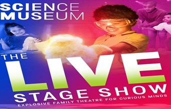 Science Museum The Live Stage Show