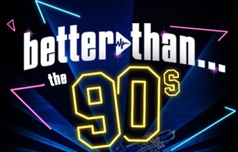Better Than The 90's