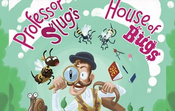 Professor Slug's House of Bugs