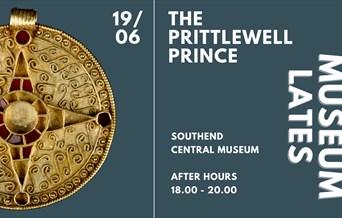 The Prittlewell Prince: After Hours