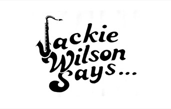 Jackie Wilson Says