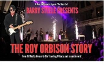BARRY STEELE PRESENTS THE ROY ORBISON STORY