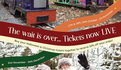 Buy your Halloween & Christmas tickets together to receive 10% off your order!