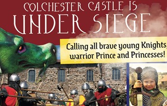 Colchester Castle is Under Siege - Calling all brave young knights, warrior princes, and princesses. 29 - 30 August 2021 [Photo of battling Knights]