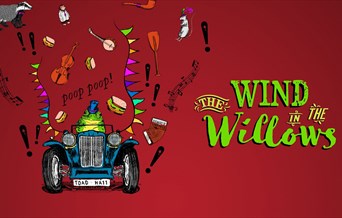 Open Air Fun Family Theatre - The Wind in the Willows - All Ages