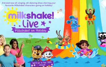 Milkshake Live on Holiday