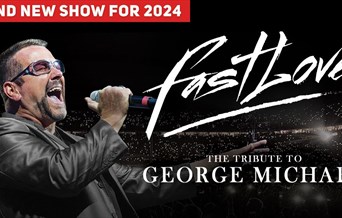 Fast Love: The Tribute To George Michael