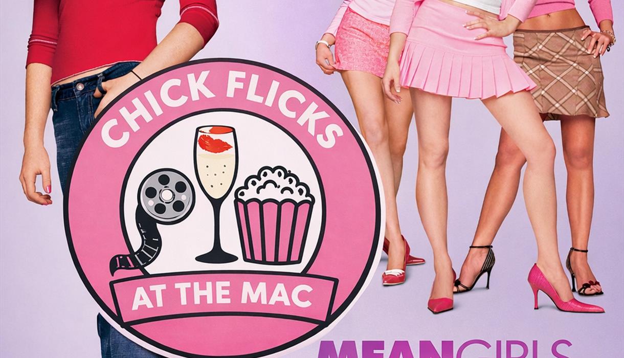Mean Girls (2004) – Chick Flicks at The MAC | Stoke-on-Trent Film Screening (12A) 22 May 2026 | 97 m
