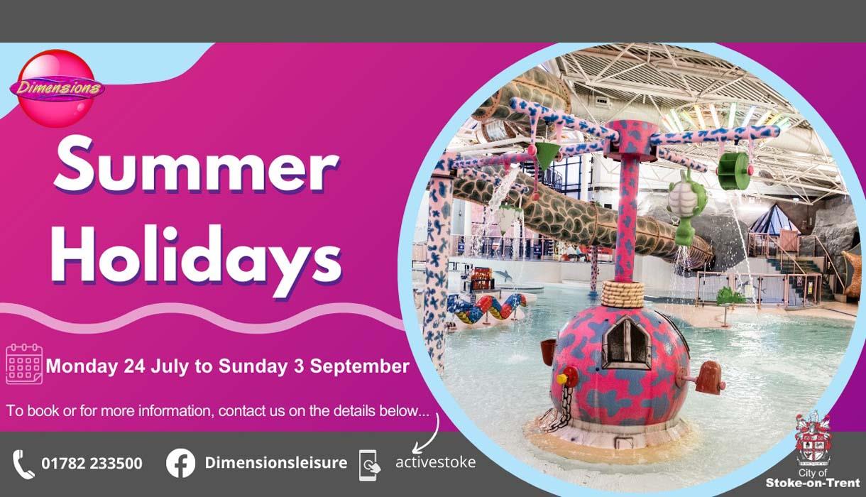 Summer Holidays at Dimensions