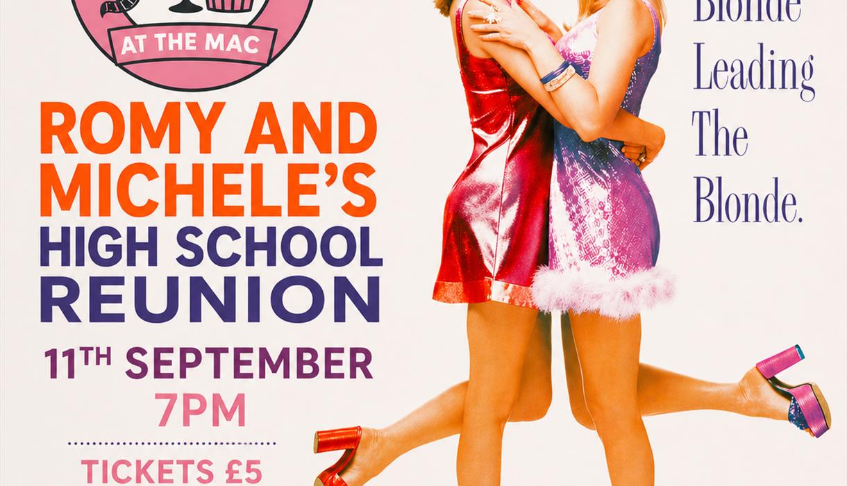 Romy and Michelle's High School Reunion 1999 Film Screening Stoke on Trent - Chick Flicks at the MAC - Cert 15