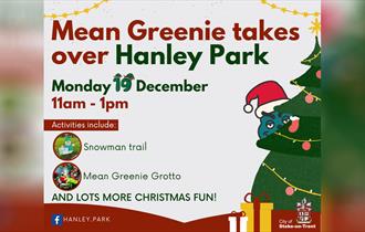 The Mean Greenie takes over Hanley Park!