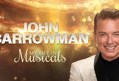 John Barrowman: My Life In Musicals