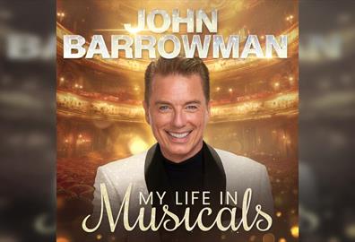 John Barrowman: My Life In Musicals