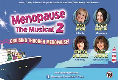 Menopause the Musical 2: Cruising Through Menopause