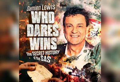 Damien Lewis: Who Dares Wins - The Secret History of The SAS