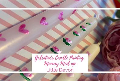 Galentine's Candle Painting Mummy Meet up