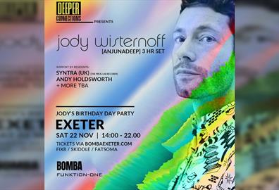 Jody Wisternoff's (Anjunadeep) Birthday Day Party / Bomba Exeter