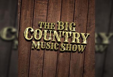 The Big Country Music Show