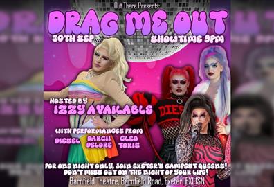 Drag Me Out - Exeter Drag Queens