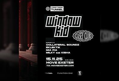 LDT Presents: Window Kid + Casey Club Move Exeter