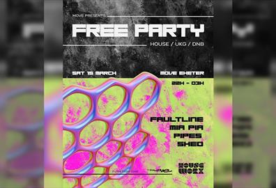 Free Party // House + Ukg + Dnb // Move Exeter