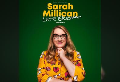 Sarah Millican: Late Bloomer