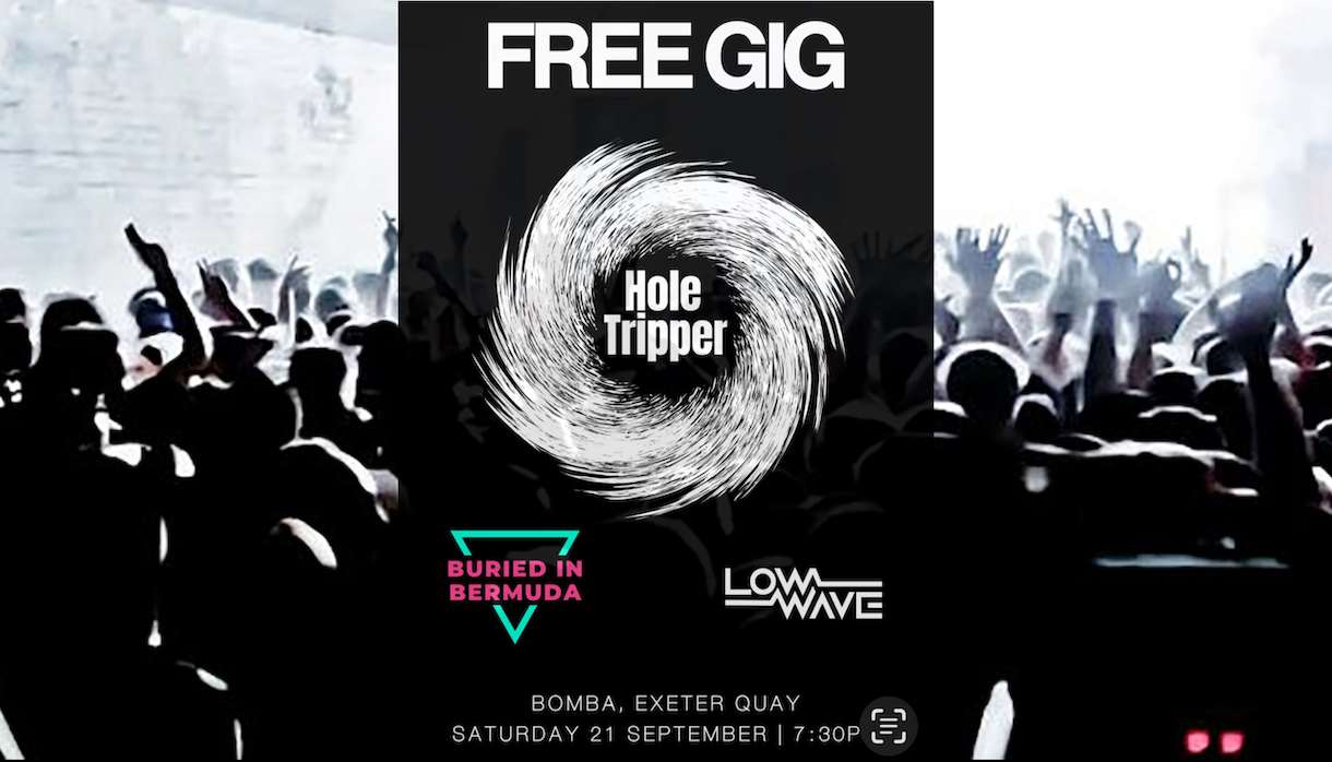 Hole Tripper & Support Free Live Gig