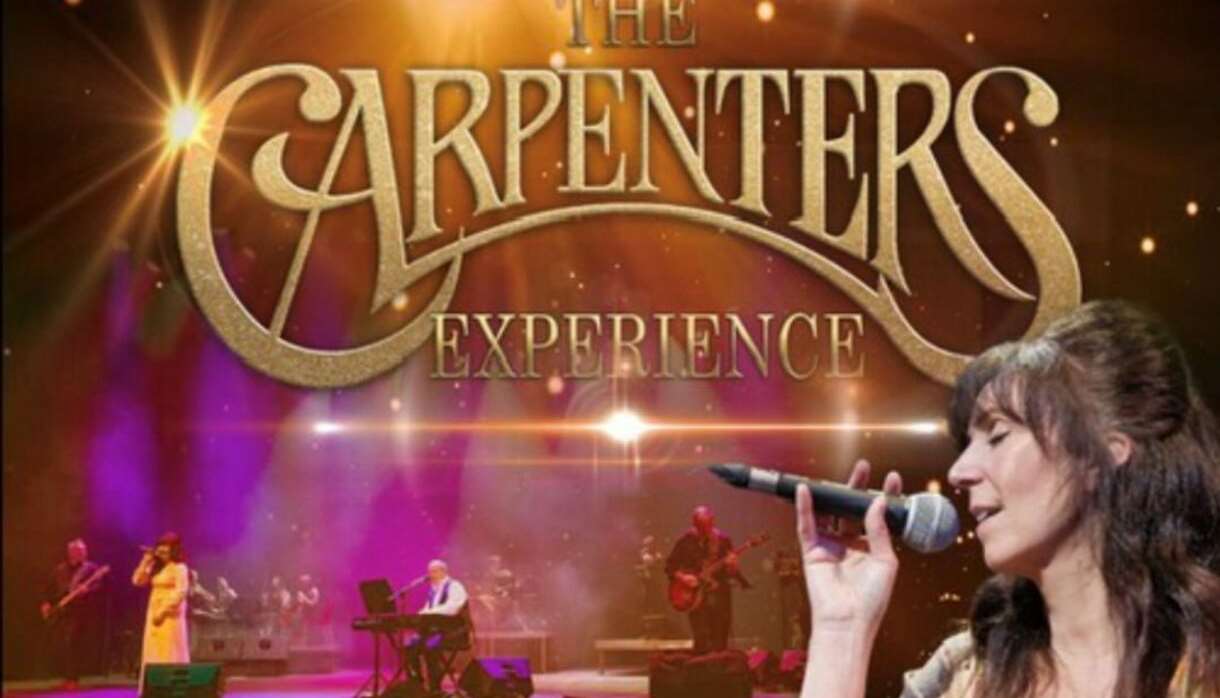 The Carpenters Experience