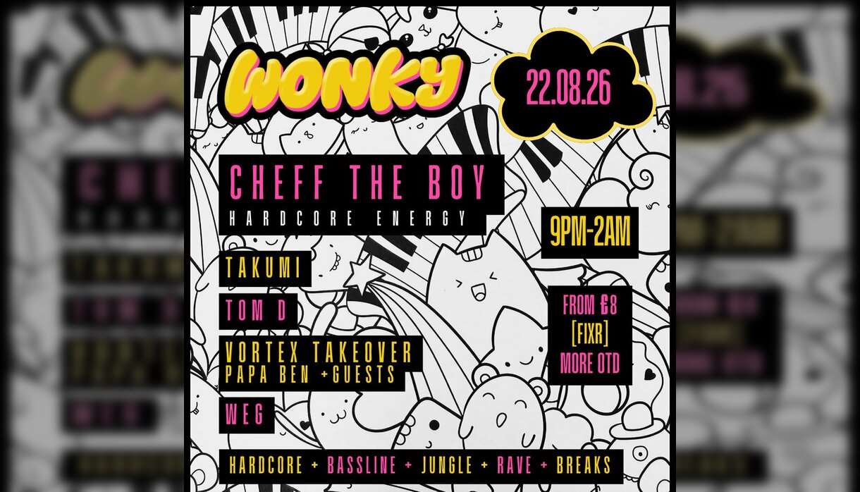 WONKY presents: CHEFF THE BOY + more Exeter