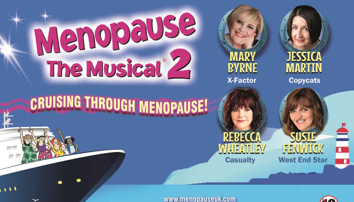 Menopause the Musical 2: Cruising Through Menopause