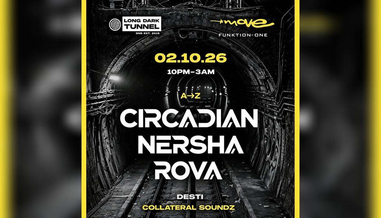 Long Dark Tunnel Circadian, Nersha, Rova Exeter
