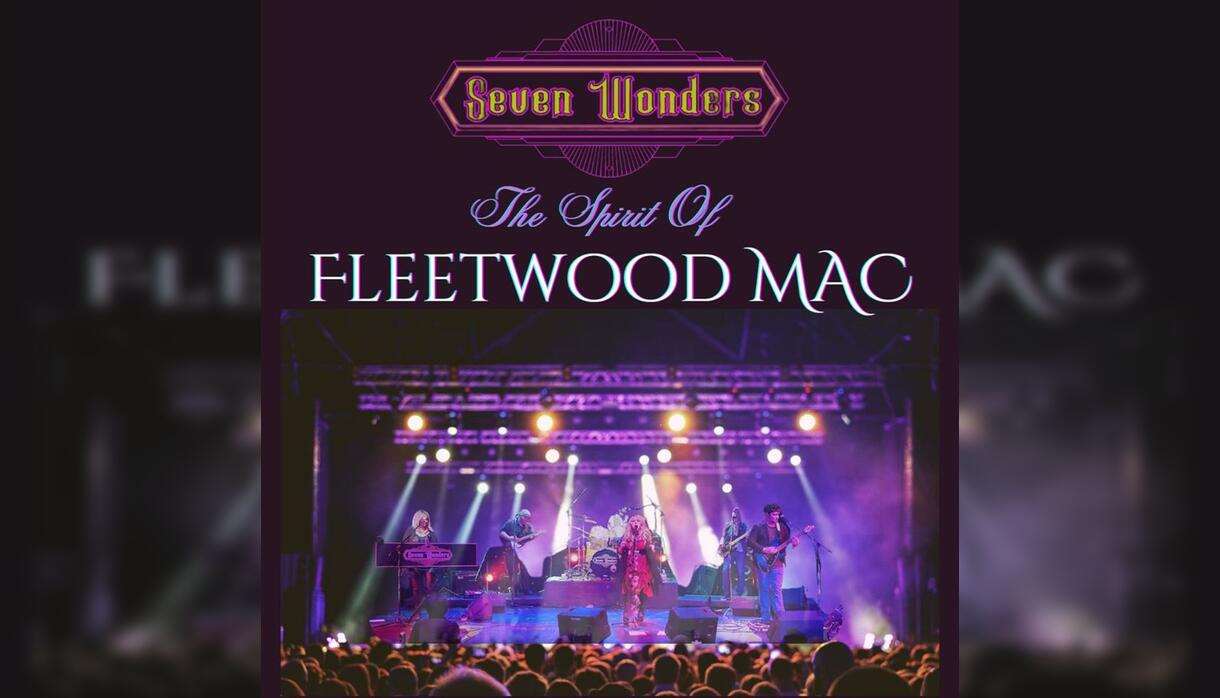 Seven Wonders: The Spirit Of Fleetwood Mac