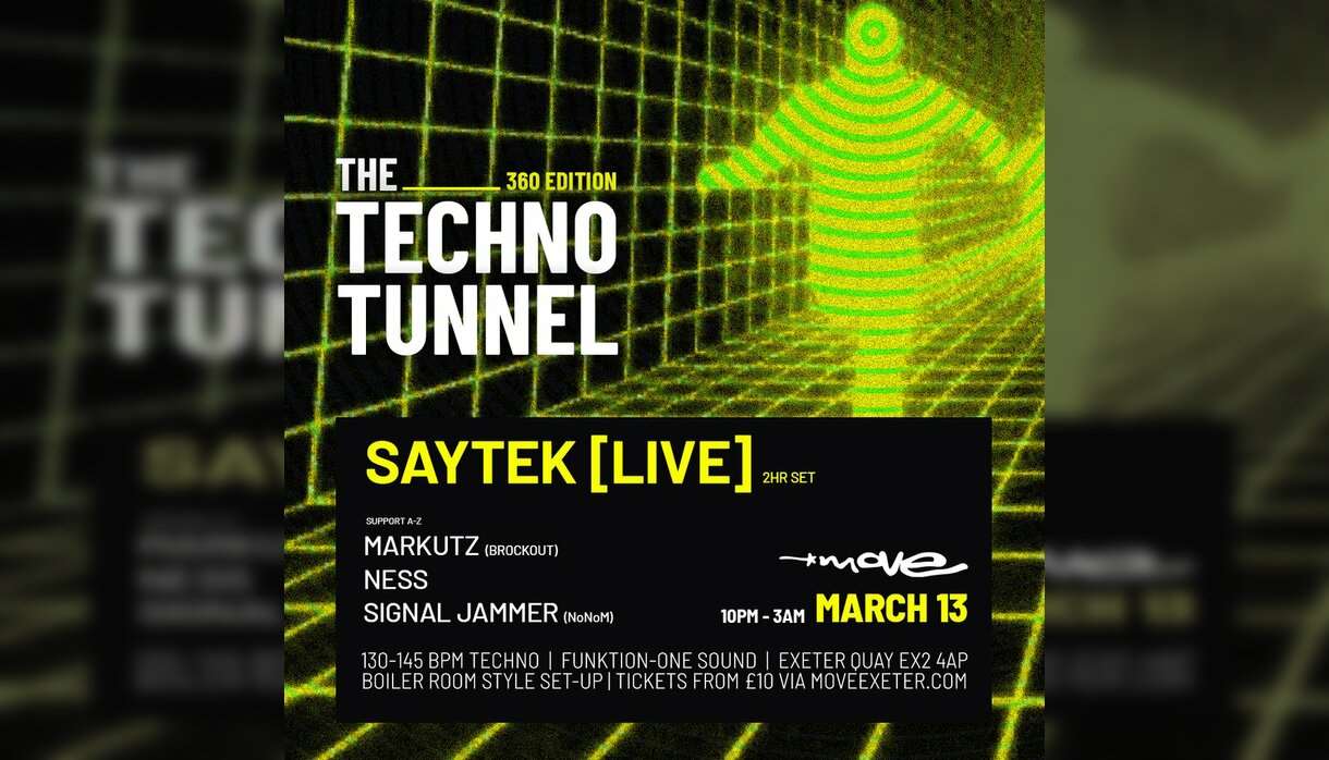 The Techno Tunnel 360 Edition: SAYTEK [LIVE]