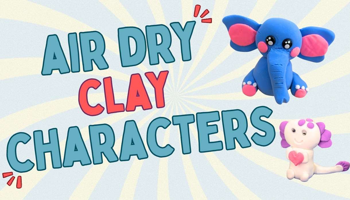 Air Dry Clay Characters Workshop at House of Marbles