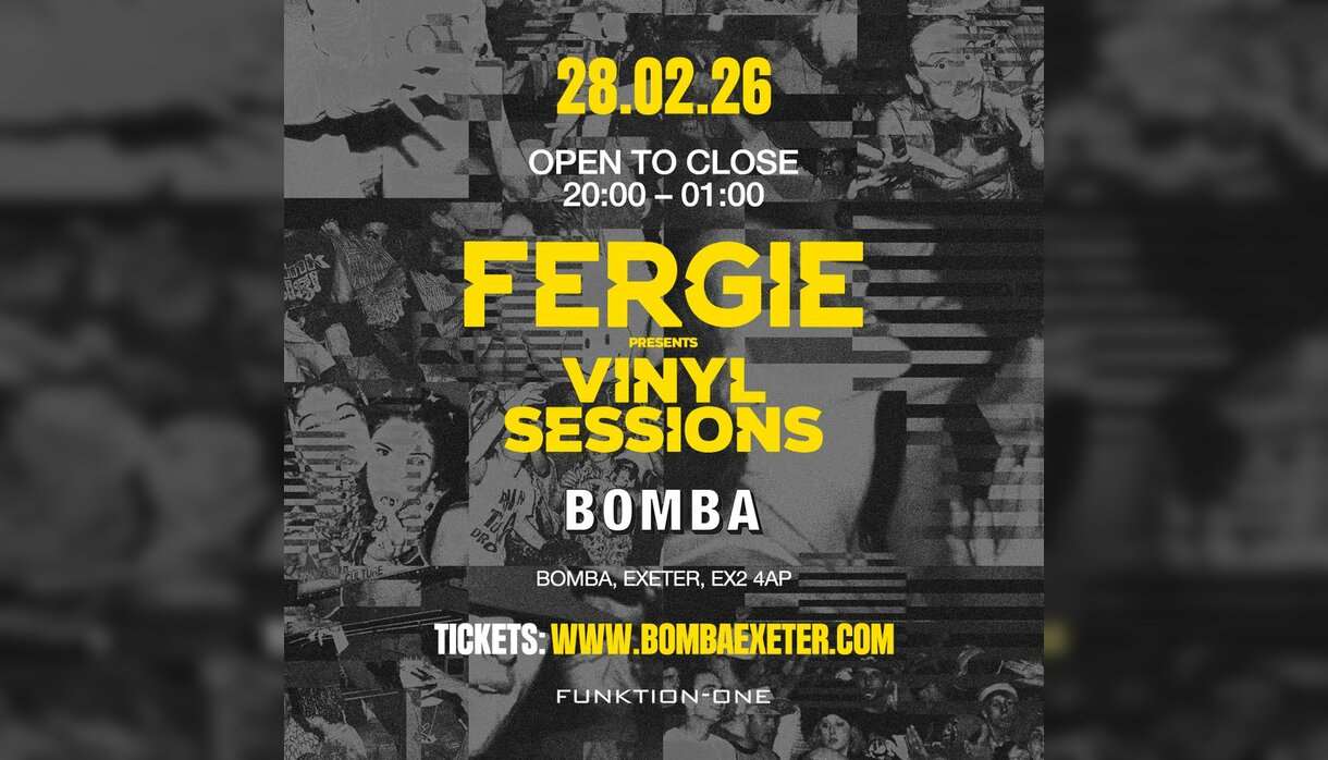 Fergie Vinyl Sessions All Night Long | Bomba Exeter