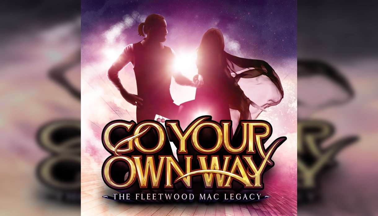 Go Your Own Way - A Tribute to Fleetwood Mac