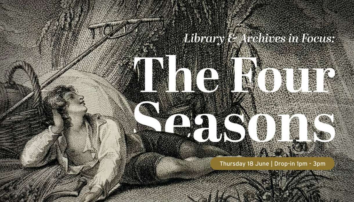 Library & Archives In Focus: The Four Seasons