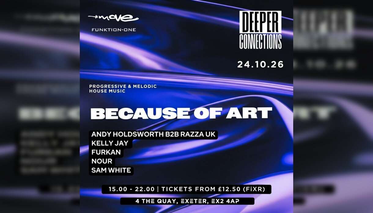 Deeper Connections Because of Art Move Exeter