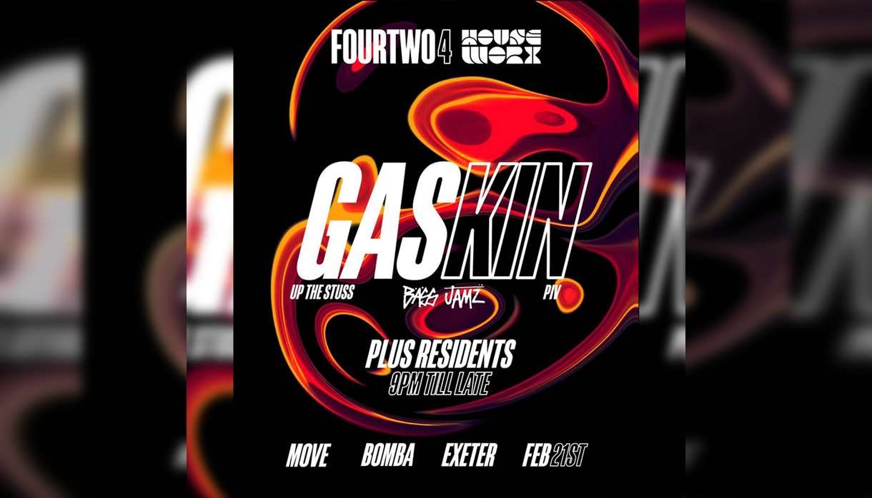 Gaskin (up the Stuss) - House - Move & Bomba