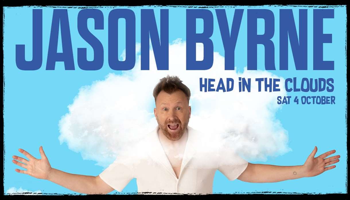 Jason Byrne: Head in the Clouds