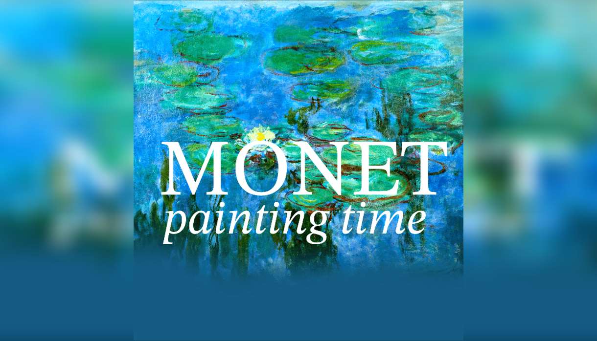 Monet painting Time