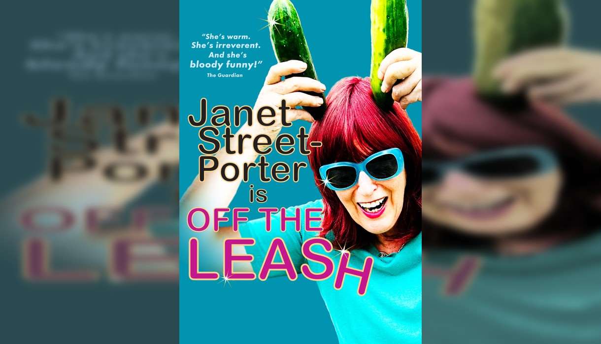 Janet Street Porter Is On The Loose