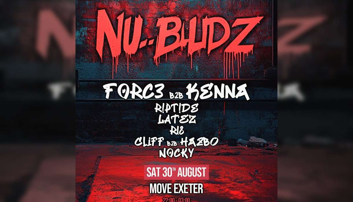 Ldt Label Night Presents: Nu-Bludz // Move Exeter