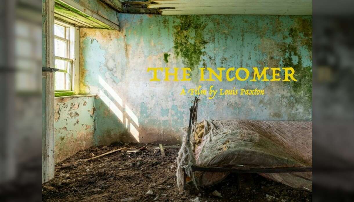 The Incomer