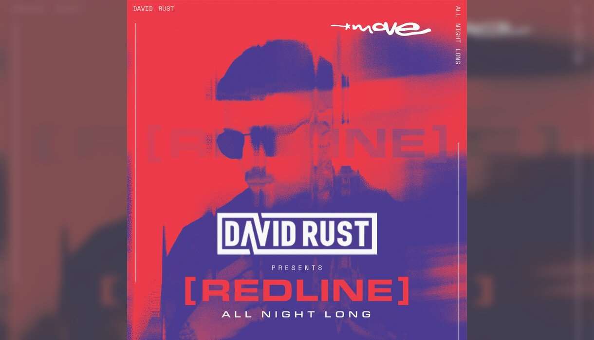 DAVID RUST presents [REDLINE] - All Night Long Move