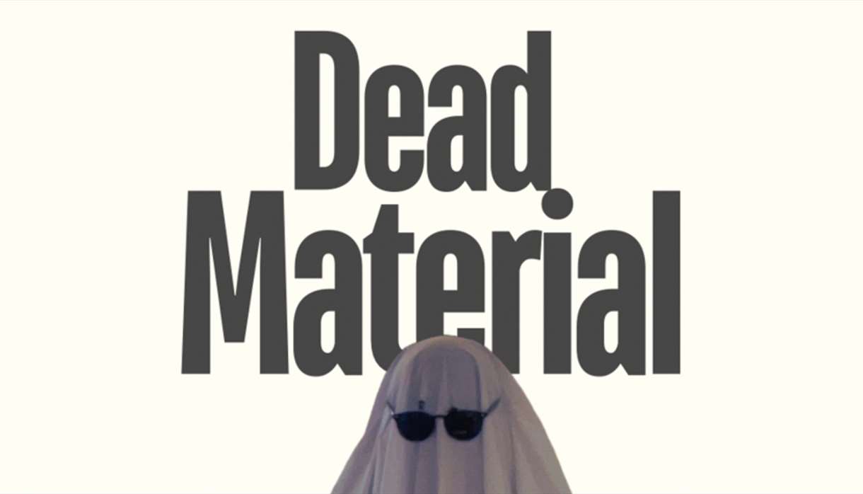 Dead Material