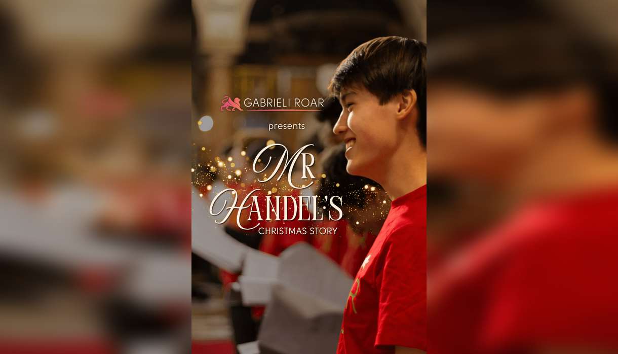Gabrieli Roar Presents Mr Handel's Christmas Story