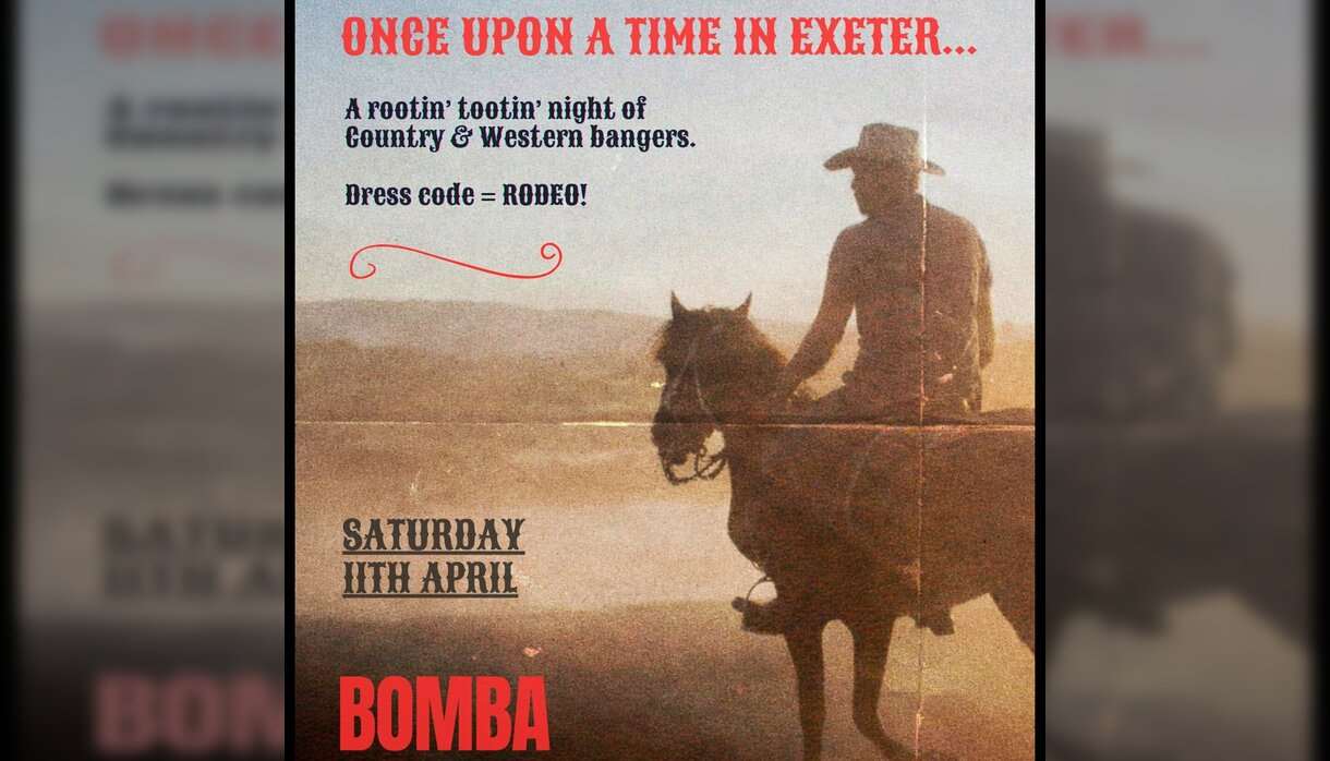 Once Upon A Time In Exeter Bomba