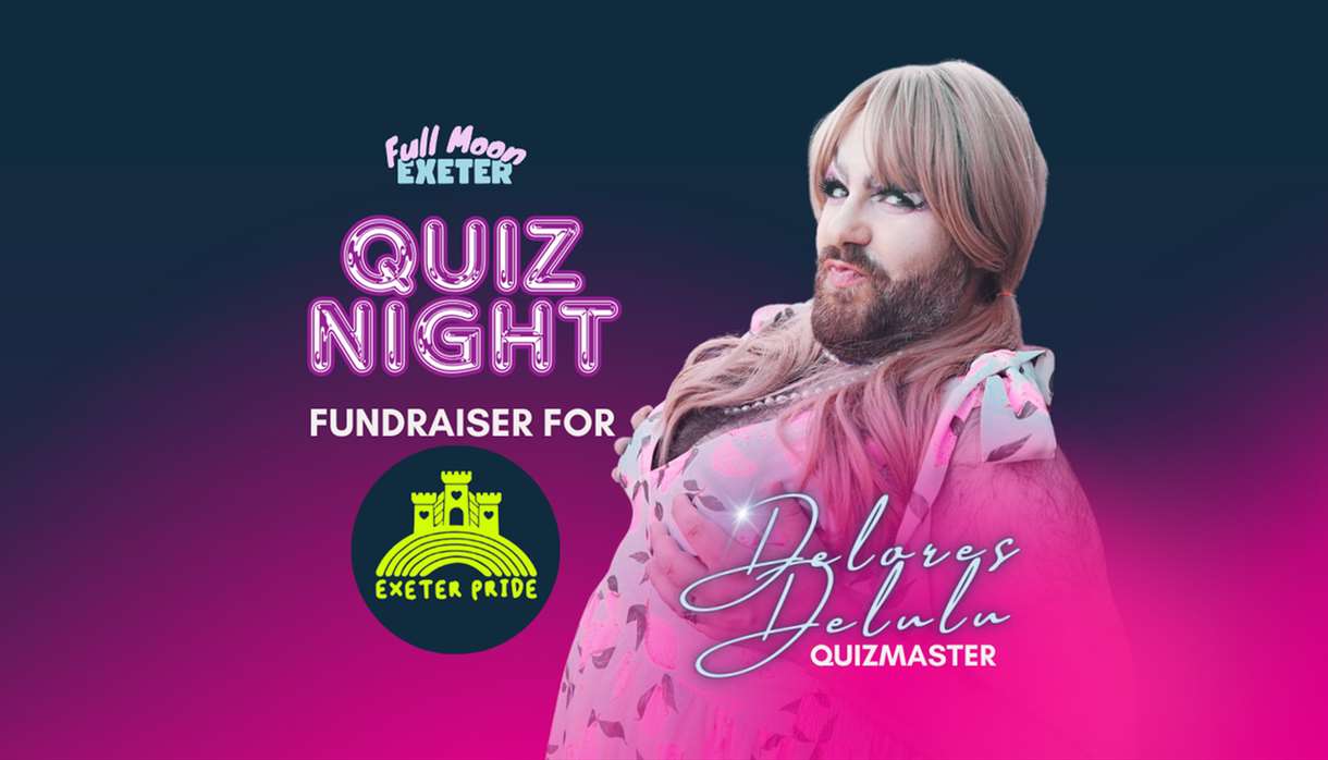 Full Moon Quiz Night (Fundraiser for Exeter Pride)