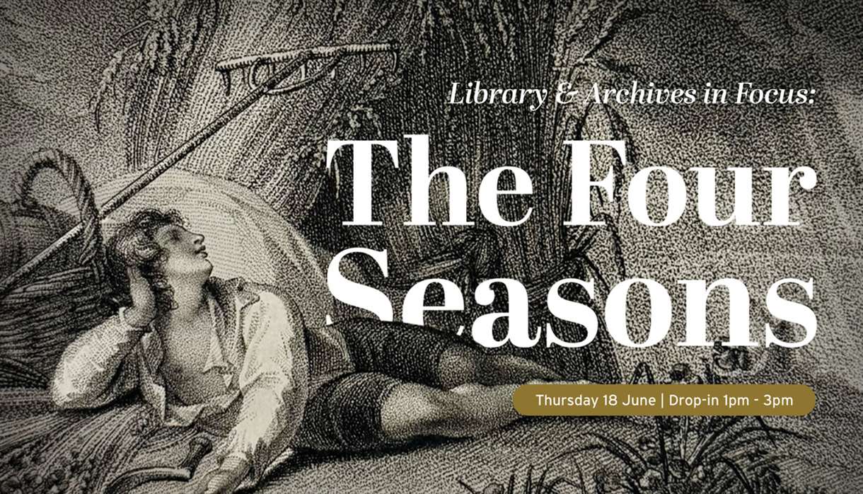 Library & Archives In Focus: The Four Seasons